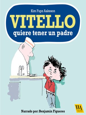 cover image of Vitello quiere tener un padre